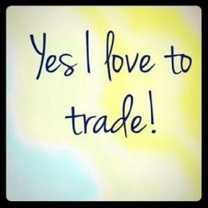 Trades welcome!